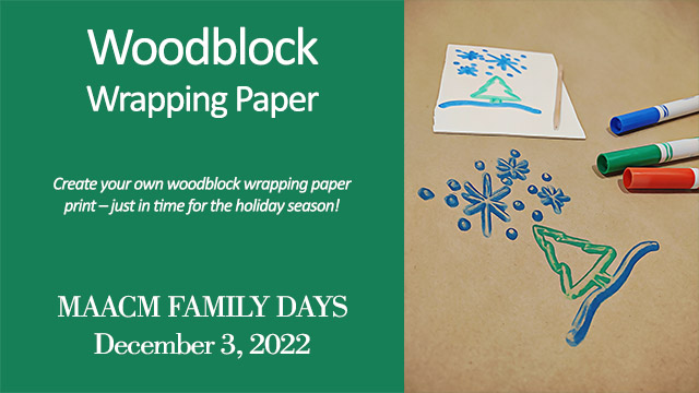 MAACM Family Days - Woodblock Wrapping Paper